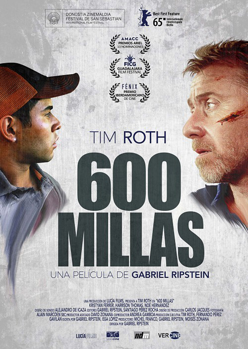 600 Millas (Mèxic 2015. Gabriel Ripstein). Cine sobre Derechos Humanos. 11/06/2019. La Nau. 19h